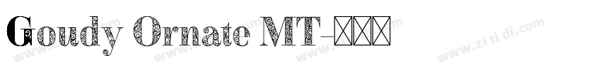 Goudy Ornate MT字体转换